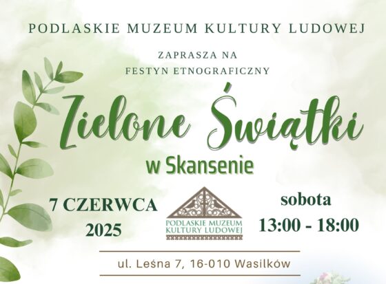 Zielonoświątkowe zwyczaje na festynie w skansenie