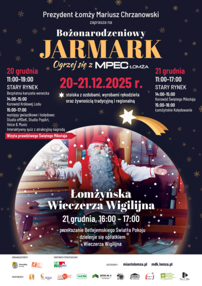 20–21 grudnia 2025 r. Bożonarodzeniowy Jarmark „Ogrzej się z MPEC Łomża