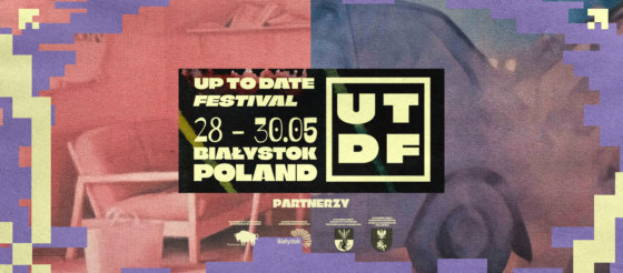 Białystok. Muzyczny festiwal Up To Date Festival w dniach 28-30 maja