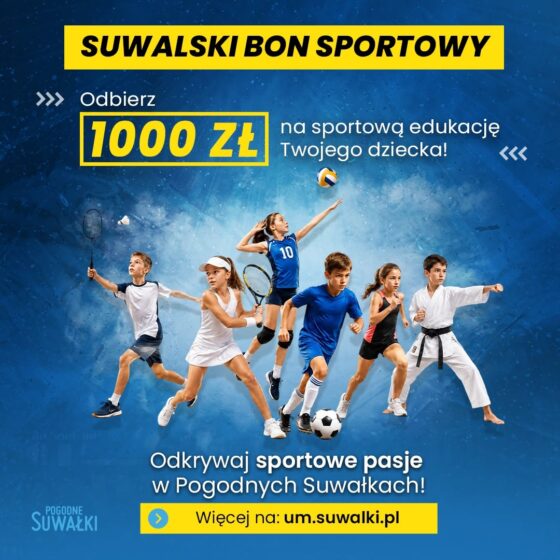 Suwałki. Miasto wypłaci 1000 zł dla uczniów na Suwalski Bon Sportowy